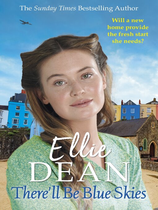 Title details for There'll Be Blue Skies by Ellie Dean - Wait list